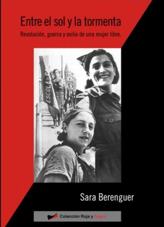 Entre el sol y la tormenta (Historia/Anarquismo)