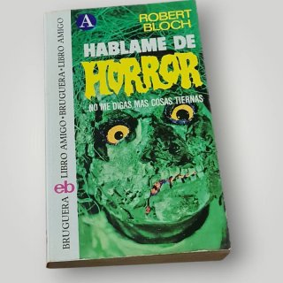 Libro Háblame de Horror de Robert Bloch