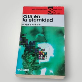 Libro Cita en la Eternidad - Robert A. Heinlein