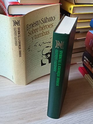 Sobre héroes y tumbas – Ernesto Sábato