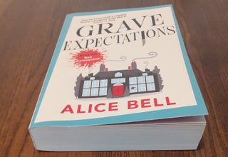 Grave Expectations – Alice Bell | English