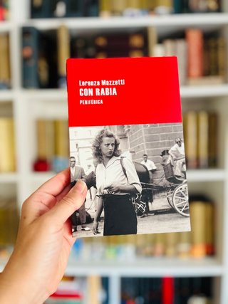 Rabia. Lorenza Mazzetti