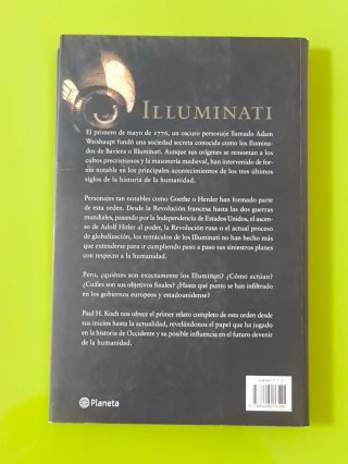 ILLUMINATI: LOS SECRETOS DE LA SECTA MÁS TEMIDA