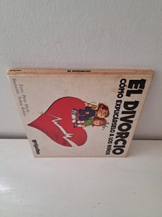 El divorcio: cómo explicárselo a los niños.