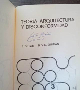 Segui y Guitian - Arquitectura y disconformidad