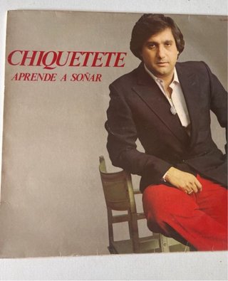2 Vinilos Chiquetete - Mis Sevillanas