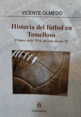 Historia del fútbol en Tomelloso