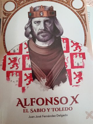 Alfonso X El Sabio y Toledo
