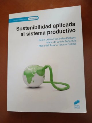 Sostenibilidad aplicada al sistam productivo