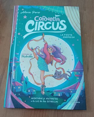 La Fiesta Sorpresa: Aventuras Y Volteretas a la...