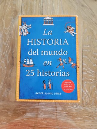 La historia del mundo en 25 historias
