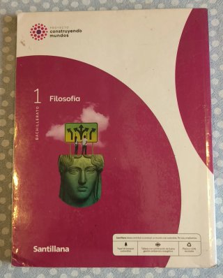 Filosofía 1 Bachillerato : Proyecto construyend...