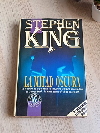 La Mitad Oscura – Stephen King