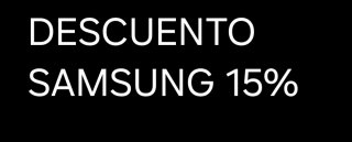 Descuento samsung 15%