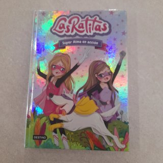 Las Ratitas 2. Súper Alma en acción