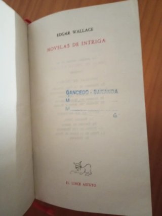 Novelas de Intriga. Edgar Wallace.
