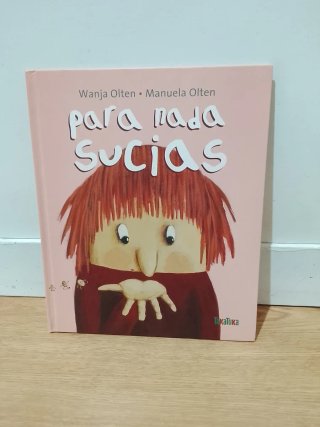 Libro infantil Para nada sucias