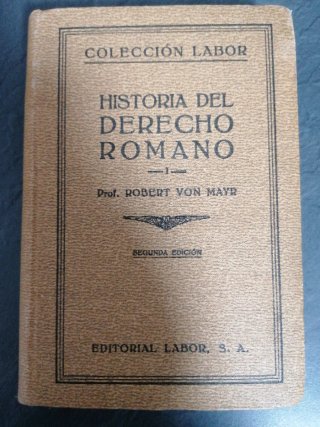 Historia del Derecho Romano - Colección Labor