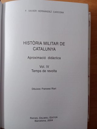 HISTORIA MILITAR DE CATALUNYA, XAVIER HERNÁNDEZ