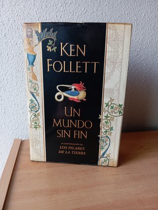 KEN FOLLET. UN MUNDO SIN FIN. LIBRO NUEVO.