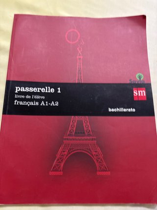 Passerelle 1, français A1-A2, Bachillerato Livr...