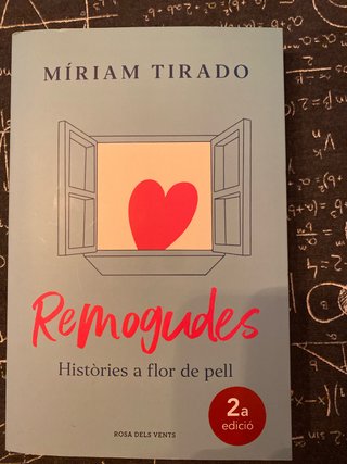Remogudes : històries a flor de pell