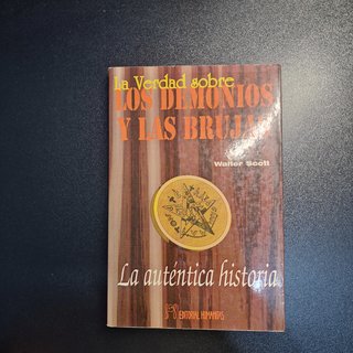 La verdad sobre los demonios y las brujas