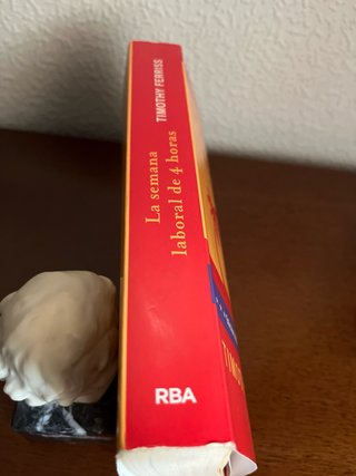 La semana laboral de 4 horas - Timothy Ferriss