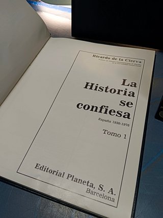 Lote 10 libros, RICARDO DE LA CIERVA. LA HISTORIA SE CONFIESA. OBRA COMPLETA, 10 tomos