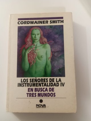 Los señores instrumentalidad - Cordwainer Smith