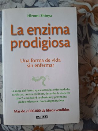 La enzima prodigiosa : una forma de vida sin en...