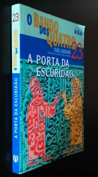 O Bando dos Quatro - A porta da Escuridão