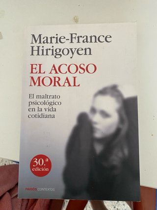 El acoso moral – Marie-France Hirigoyen | Paidós