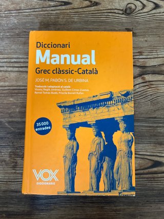 Diccionari manual grec clàssic-català amb un ap...