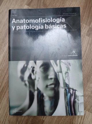 Anatomofisiología y patología básicas