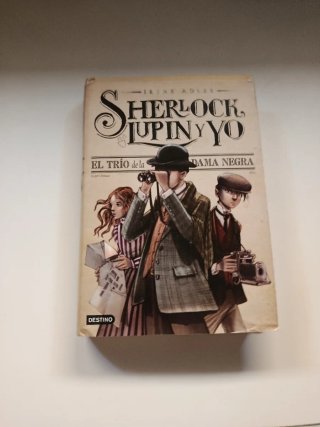Sherlock, Lupin y yo 1. El trío de la dama negra