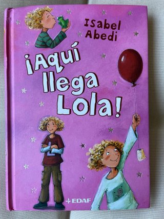 ¡Aquí llega Lola!
