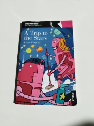 A TRIP TO THE STARS LEVEL 3 RICHMOND SECONDARY ...
