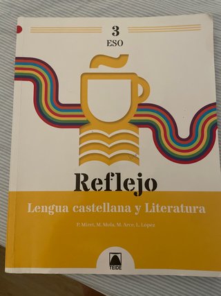 Reflejo 3. Lengua castellana y Literatura 3 ESO