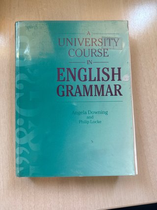 A University Course in English Grammar