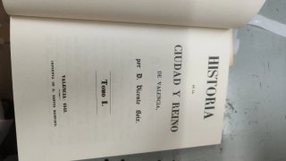Historia Ciudad y Reino de Valencia. 3 Tomos