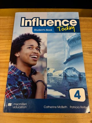 INFLUENCE TODAY 4 Student's book: libro de text...