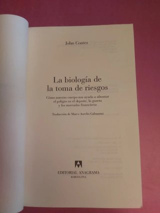 La Biologia de la Toma de Riesgos Cómo nuestro ...