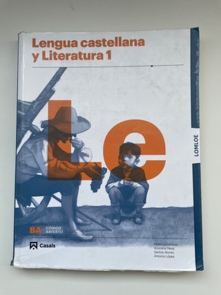 Lengua castellana y literatura 1, Le Bachillerato