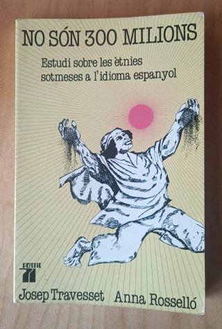 NO SÓN 300 MILIONS - Josep Travesset
