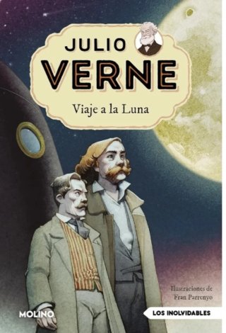 Julio Verne - Viaje a la Luna (edición actualiz...
