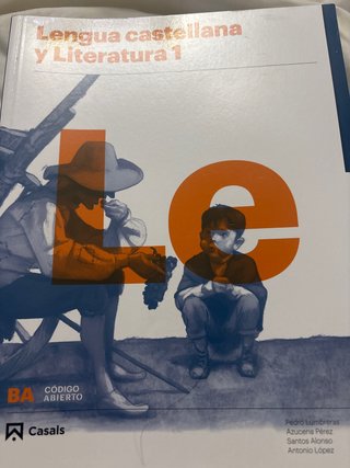 Lengua castellana y literatura 1, Le Bachillerato