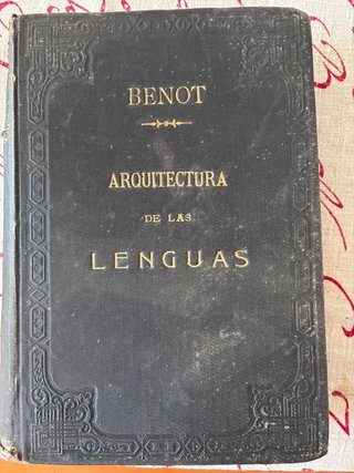 Eduardo Benot-Arquitectura de las lenguas-