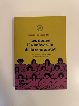 Les dones i la subversió de la comunitat