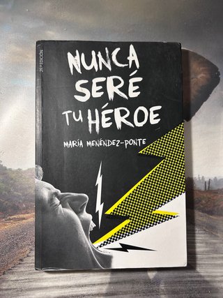 Nunca seré tu héroe
